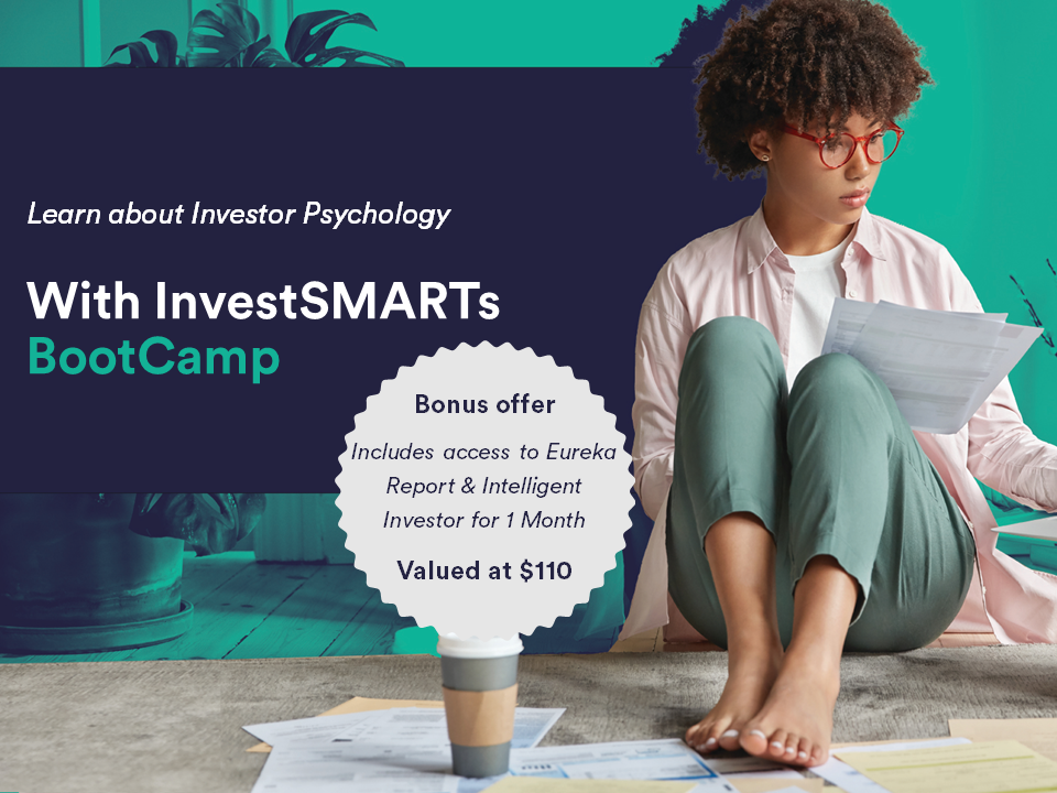 Find out more about Investor Psychology with InvestSMART Bootcamp